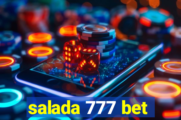 salada 777 bet