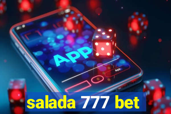 salada 777 bet