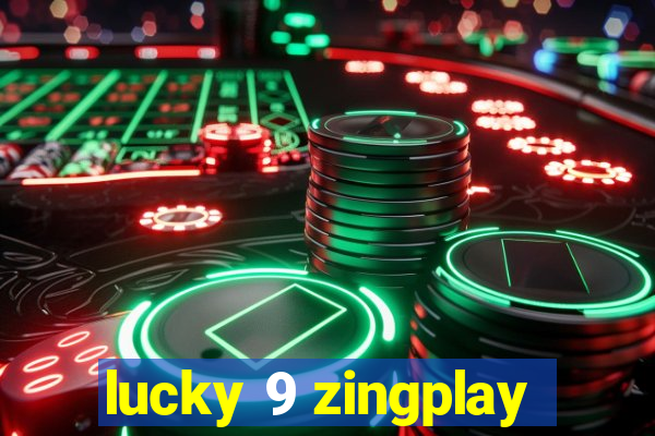 lucky 9 zingplay