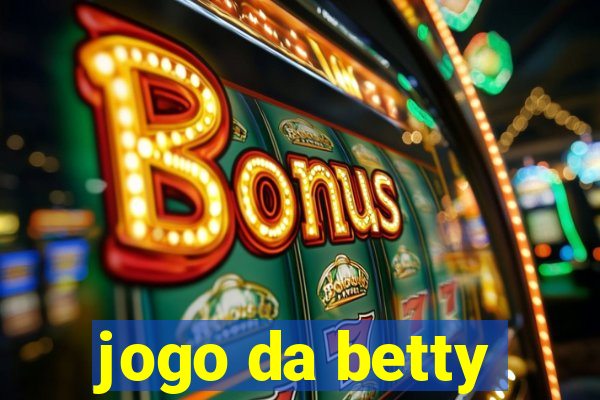 jogo da betty