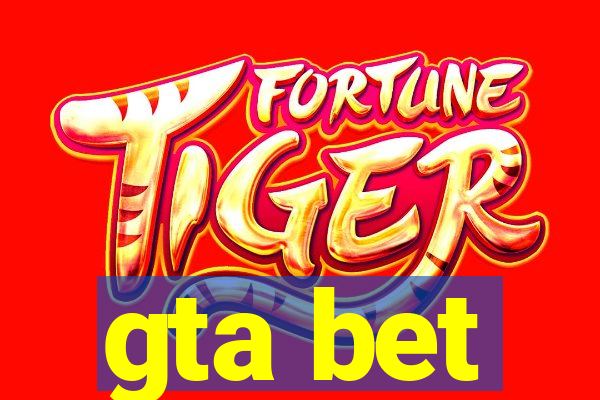 gta bet