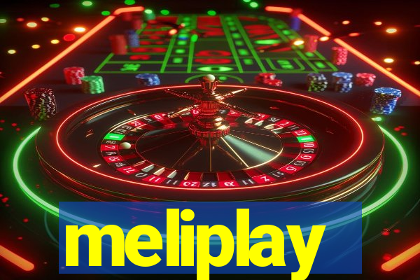 meliplay