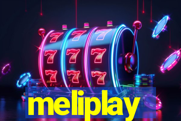 meliplay