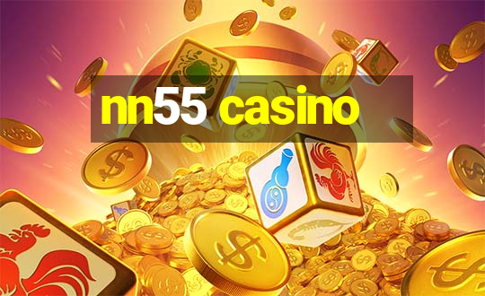 nn55 casino