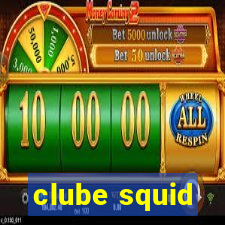 clube squid