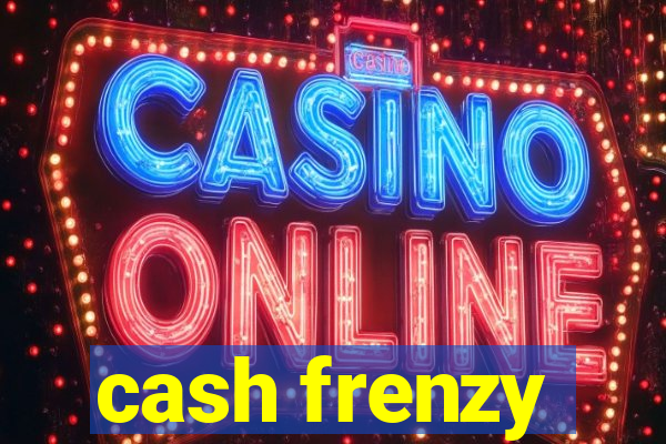 cash frenzy