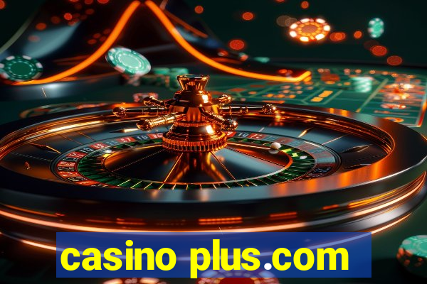 casino plus.com