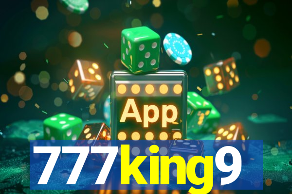 777king9