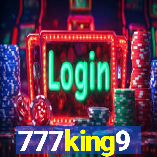 777king9