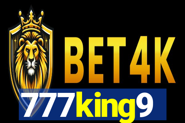 777king9