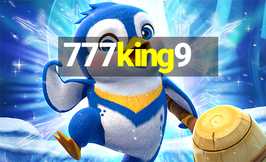 777king9