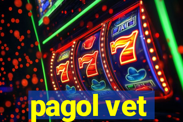 pagol vet