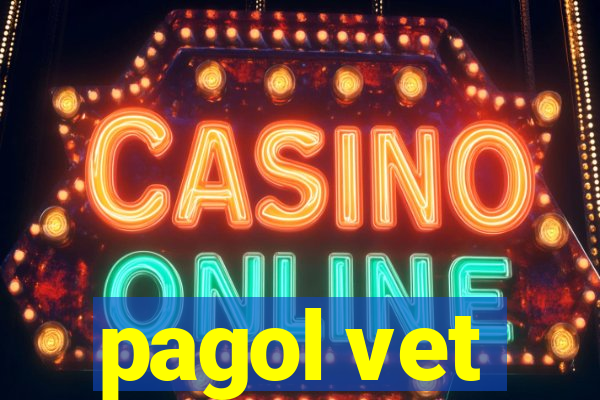 pagol vet