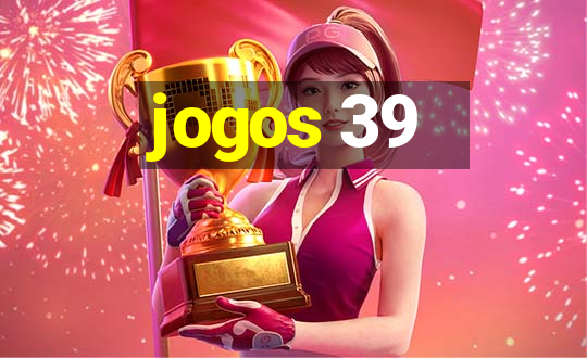 jogos 39