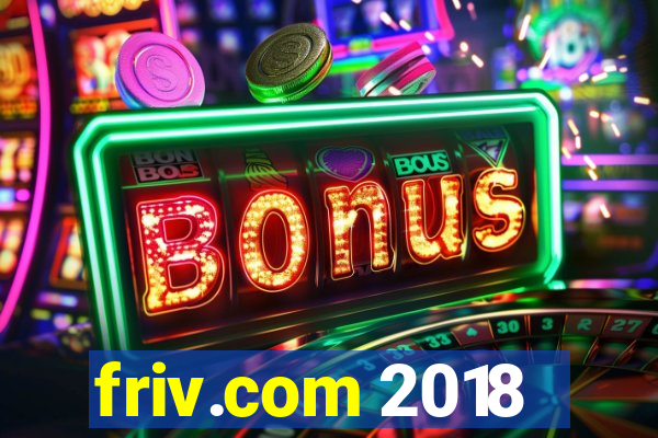 friv.com 2018