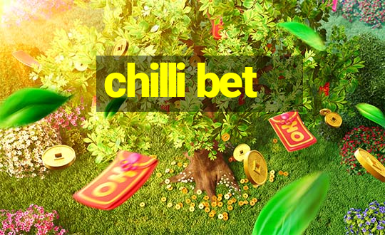 chilli bet