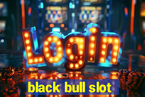 black bull slot