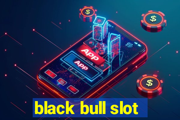 black bull slot