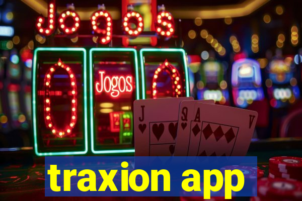 traxion app