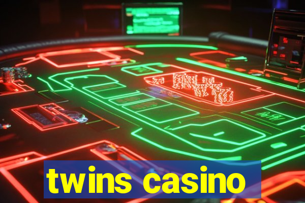 twins casino