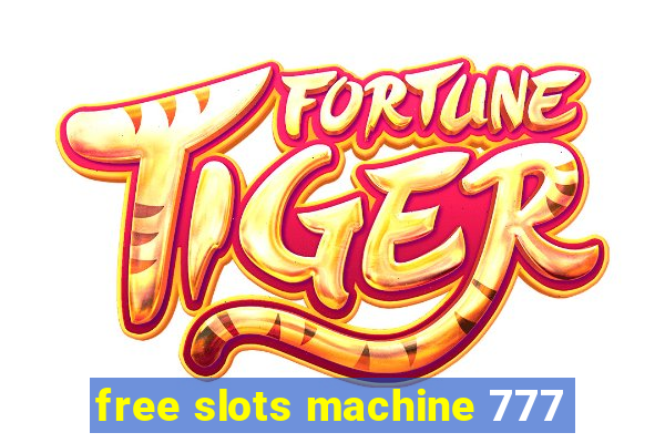 free slots machine 777