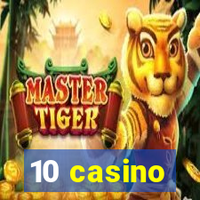 10 casino