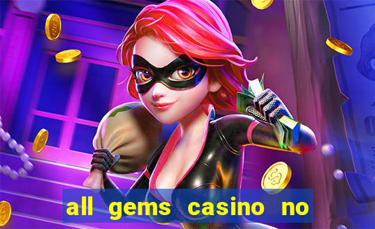 all gems casino no deposit bonus