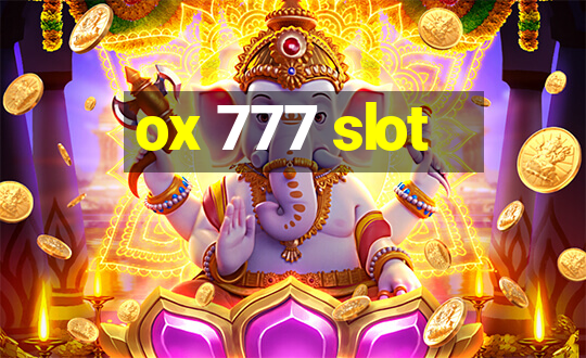 ox 777 slot