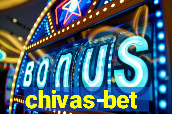 chivas-bet