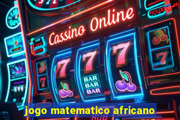 jogo matematico africano