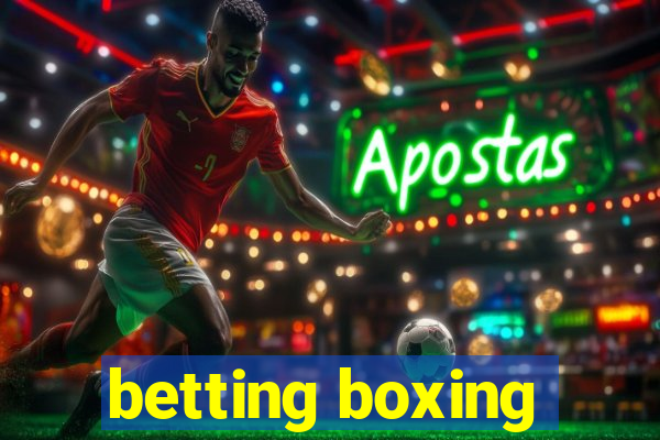 betting boxing