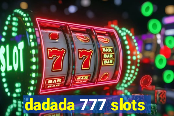 dadada 777 slots