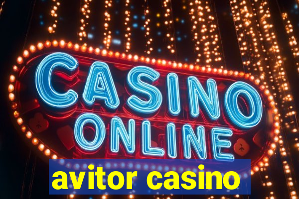 avitor casino