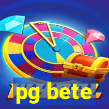 pg bete