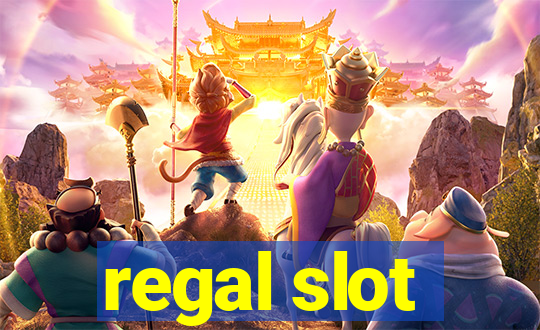 regal slot