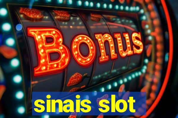 sinais slot