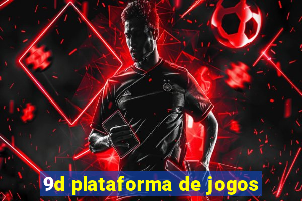 9d plataforma de jogos