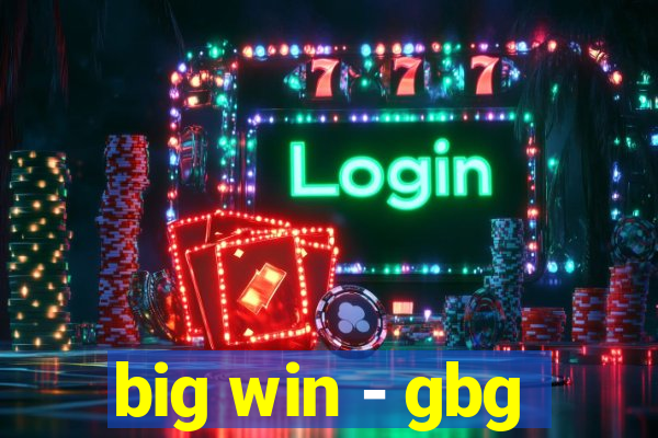 big win - gbg