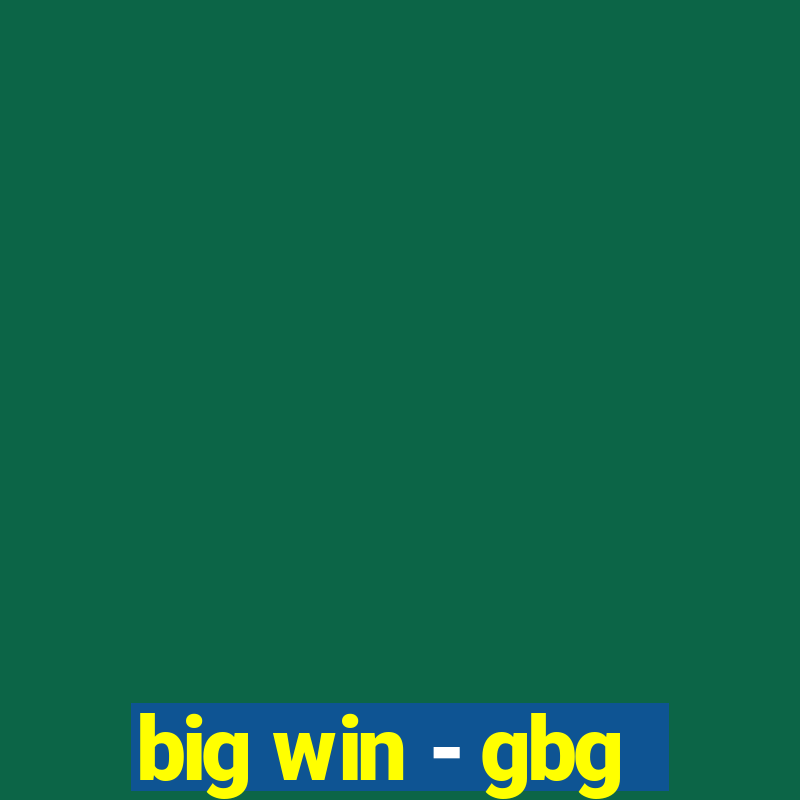 big win - gbg