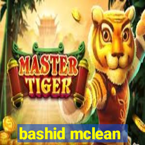 bashid mclean