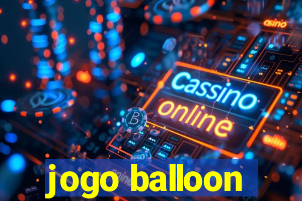 jogo balloon