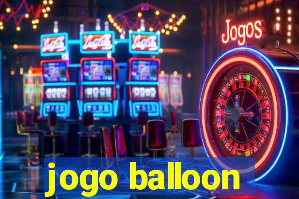 jogo balloon