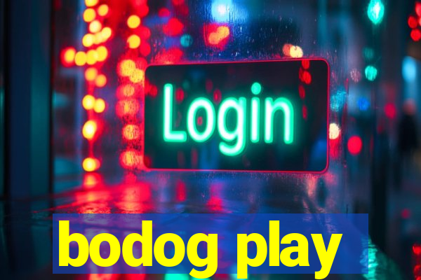 bodog play