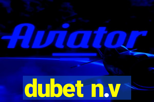 dubet n.v