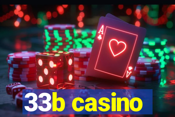 33b casino