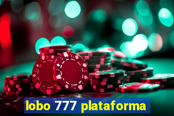 lobo 777 plataforma