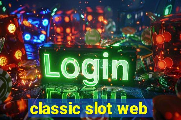 classic slot web