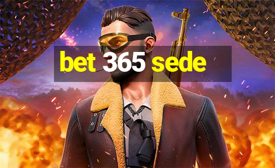 bet 365 sede