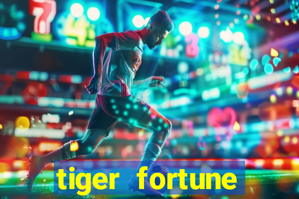 tiger fortune melhores horarios