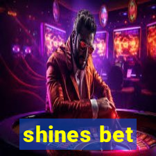 shines bet